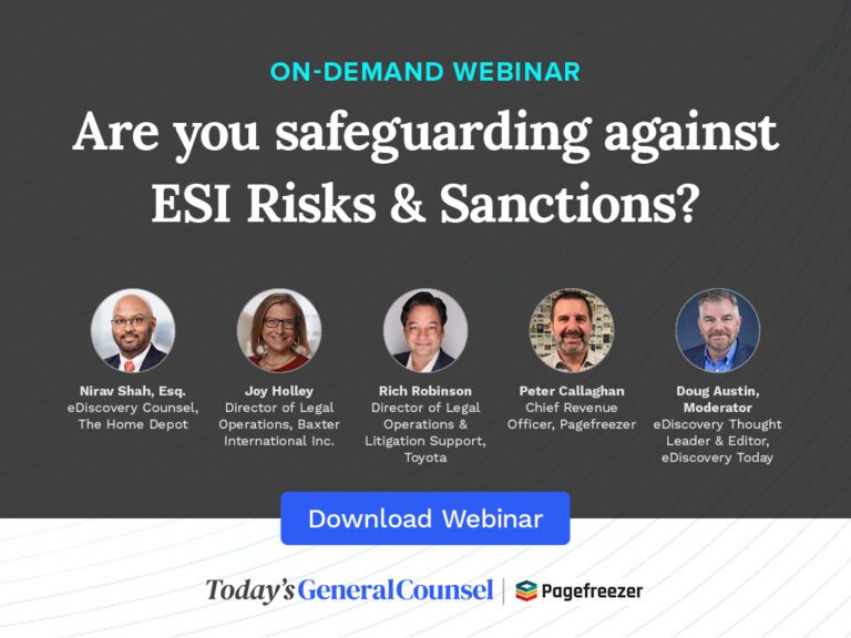 Legal Experts Discuss ESI Risks and Sanctions, Pagefreezer Survey Results